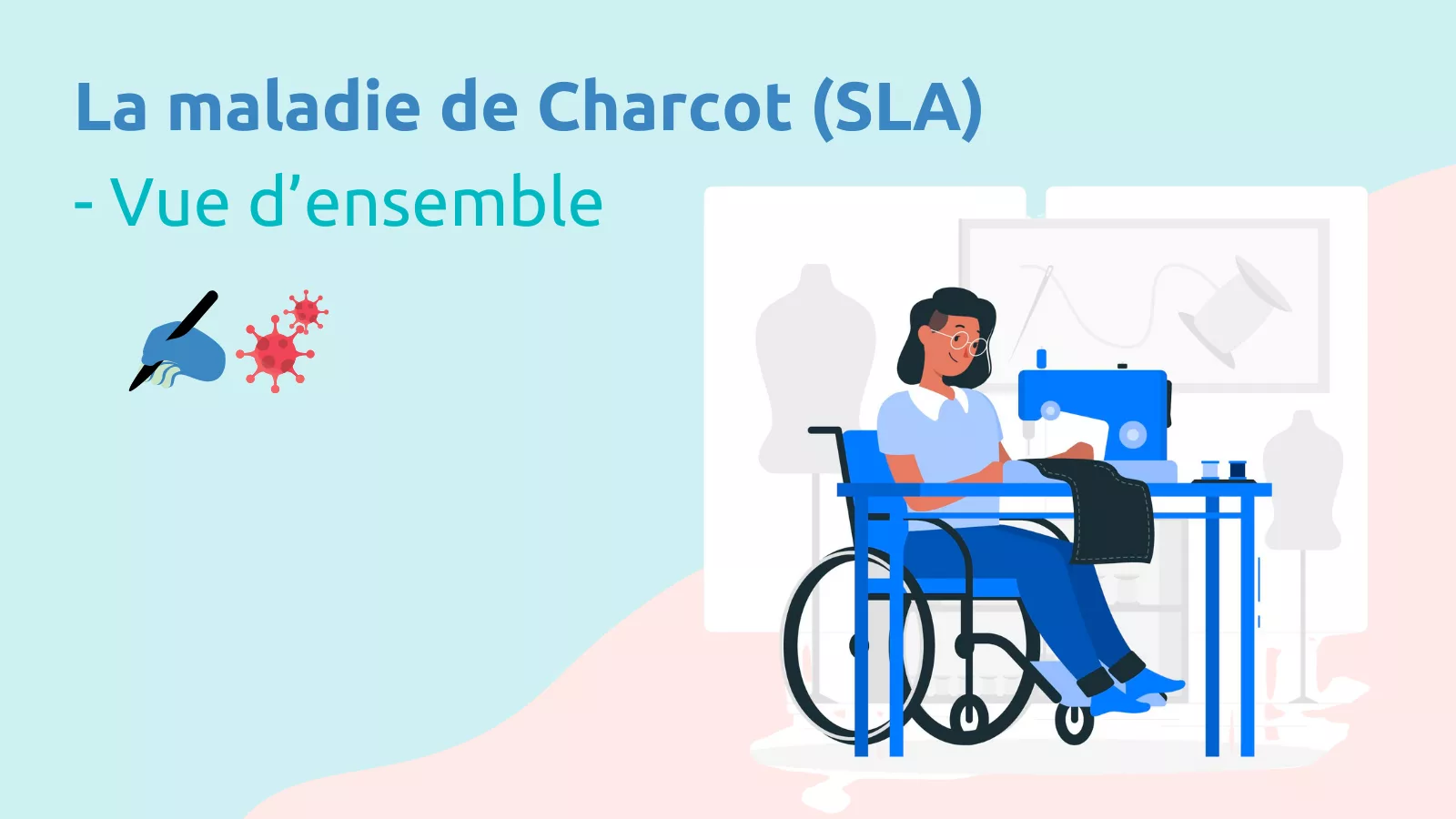 Maladie de Charcot… vue d’ensemble !