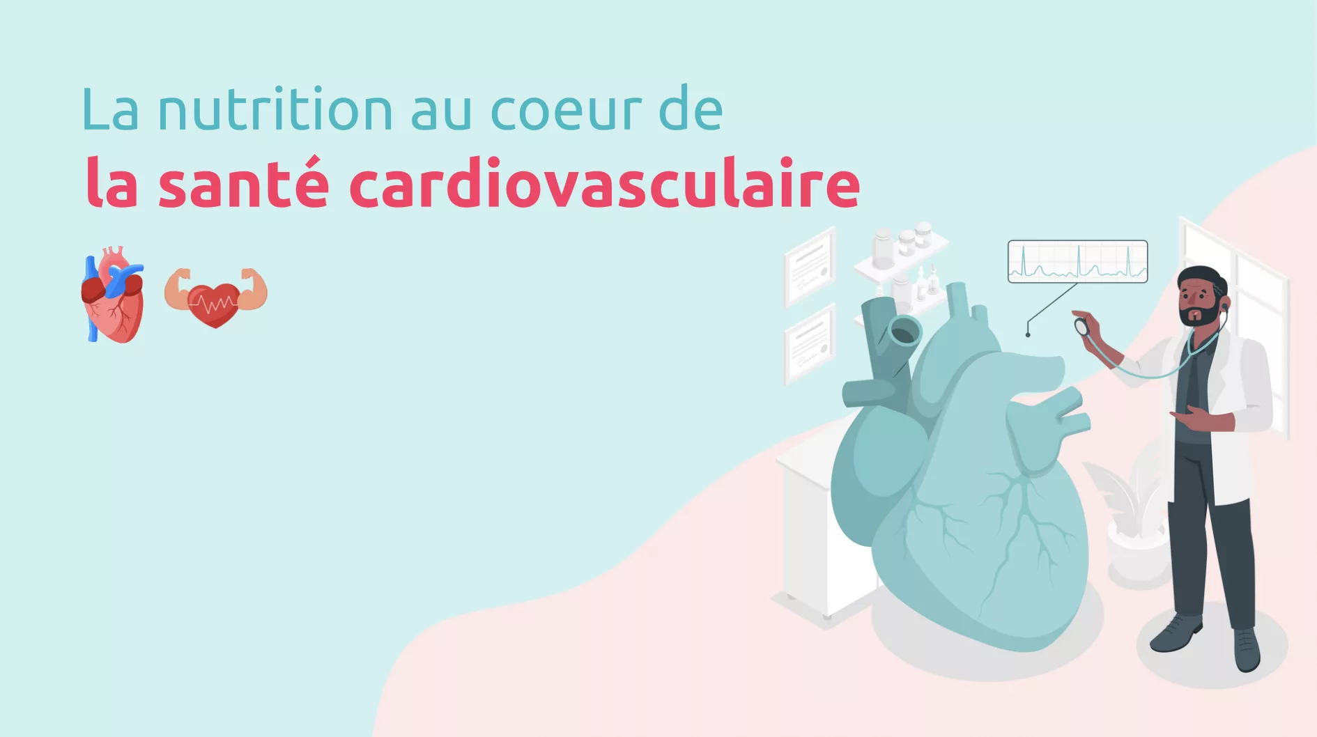 Au cœur de la santé cardiovasculaire