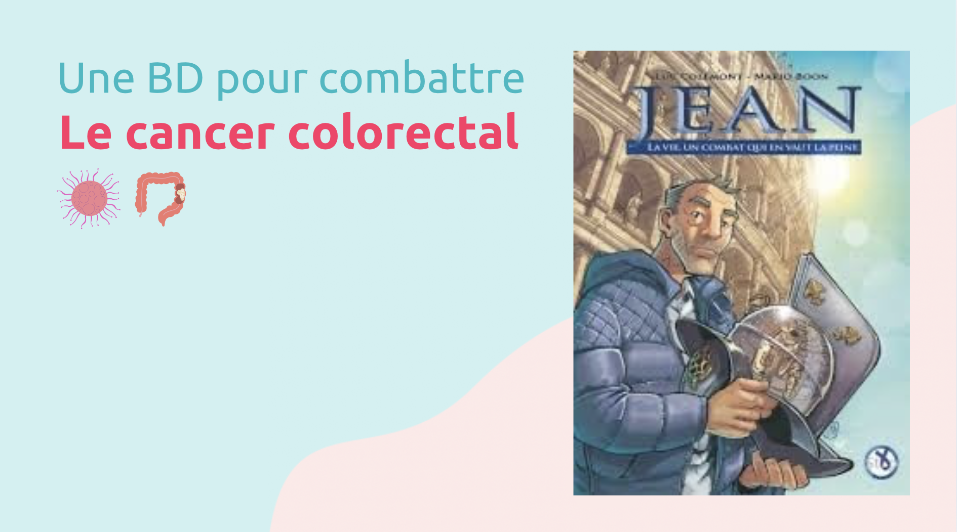 Une BD pour combattre le cancer colorectal