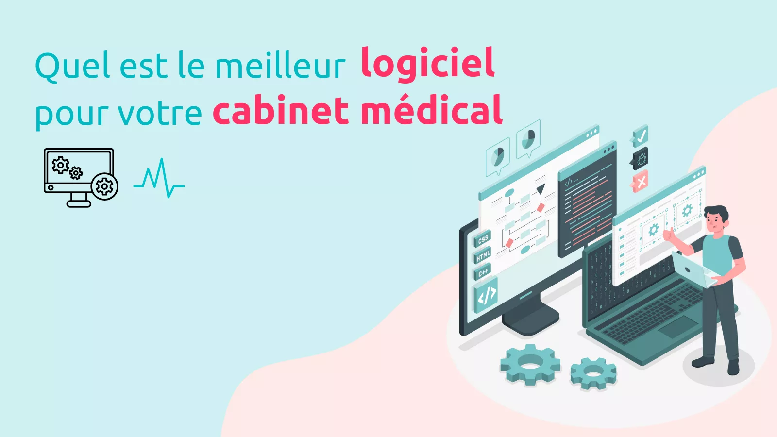 Logiciel de gestion pour cabinet médical : optimisez votre pratique