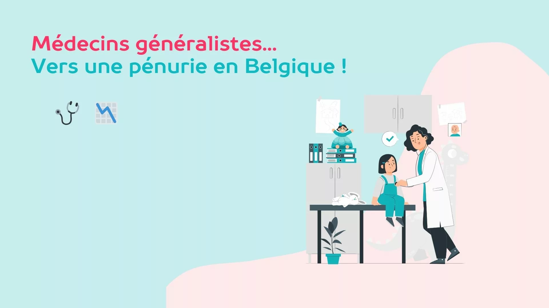 Une pénurie de médecins généralistes en Belgique 